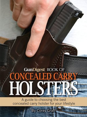 cover image of Gun Digest Book of Concealed Carry Holsters